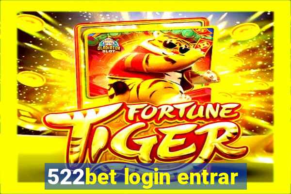 522bet login entrar